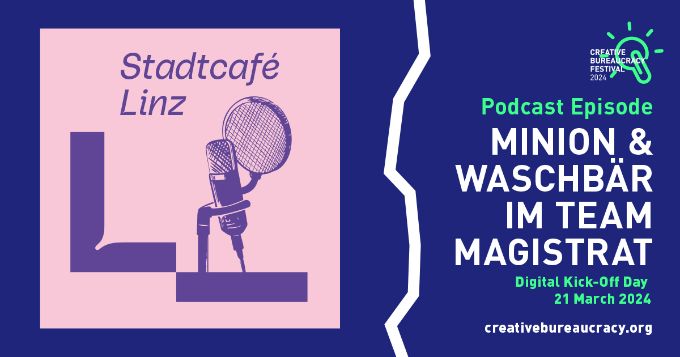 Podcast Episode: Minion & Waschbär im Team Magistrat / Digital Kick-Off Day 21 March 2024