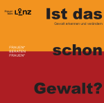 Cover: Ist das schon Gewalt?