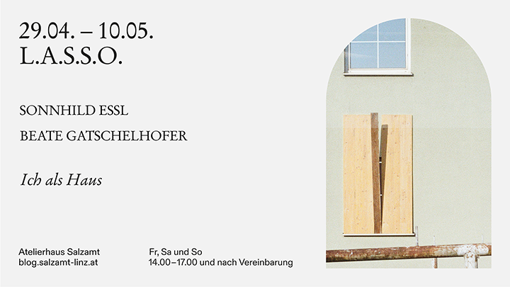 Ankündigung L.A.S.S.O. | Ich als Haus