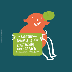 Illustration einer Person mit der Aufschrift 'Badetipp - sammle 3 Stück Plastikmüll vom Strand'