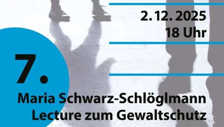 Ankündigung der 7. Maria Schwarz-Schlöglmann Lecture zum Gewaltschutz am 2. Dezember 2025 um 18 Uhr, mit Schatten von gehenden Personen im Hintergrund