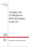 IKW 129 Vergabe von Eisenbahnverkehrsleistungen in der EU
