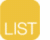 LIST